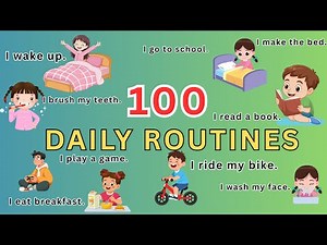 100 Daily Routines in English for Children | Fun Practice for ESL Kids