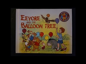 Pooh and Friends: Eeyore and the Balloon Tree- Read Aloud by Goofy Ruby