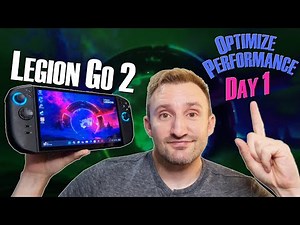 DO THIS FIRST! - Lenovo Legion Go 2 Optimization Guide