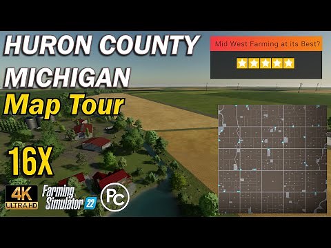 Huron County Michigan 16X | Map Review | Farming Simulator 22