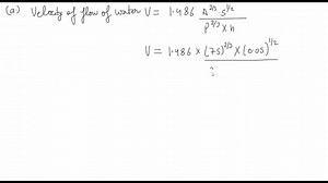 Manning's formula for a rectangular channel can be written as Q=(1)/(n) ((B H)^5 / 3)/((B 2 H)^2 / 3) √(S) where Q= flow (m^3 / s), n= a roughness coefficient, B= width (m), H= depth (m), and S= slope. You are applying this formula to a stream where you know that the width =20 m and the depth =0.3 m . Unfortunately, you know the roughness and the slope to only a ±10 % precision. That is, you know that the ro ness is about 0.03 with a range from 0.027 to 0.033 and the slope is 0.0003 with a range