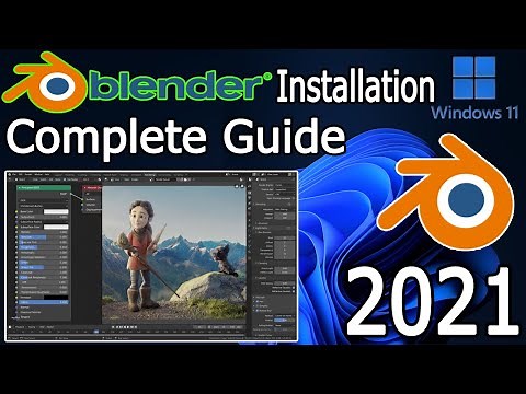 How to Download and Install Blender on Windows 11 [ 2021 Update ] Complete Guide