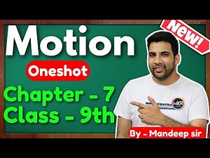 Motion Class 9 Oneshot || Class 9 physics CBSE NCERT | class 9 science ch 7 Motion