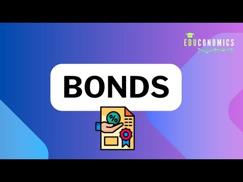 Bonds easily explained | educonomies