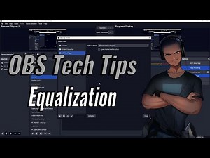 OBS' EQ and Equalization 101 | OBS Tech Tips