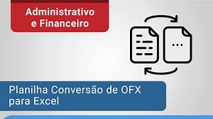 Planilha de Conversão de Arquivo OFX para Excel