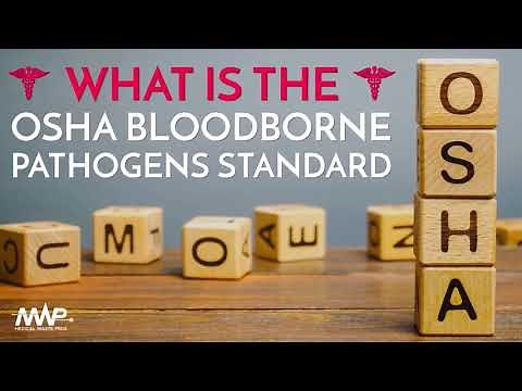 What Is the OSHA Bloodborne Pathogens Standard