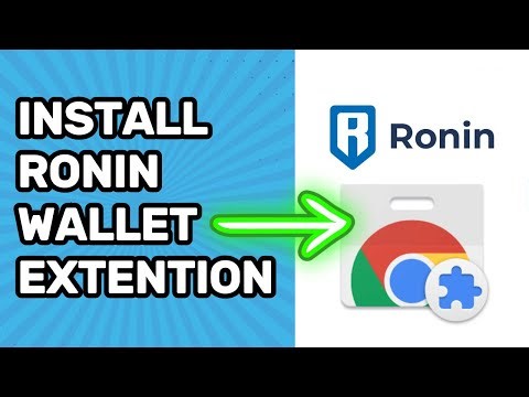 How to Install Ronin Wallet in Chrome Browser