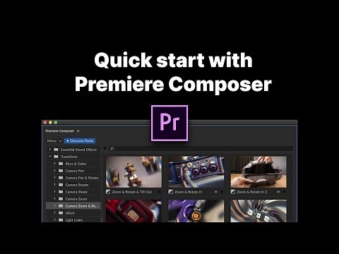 Premiere Composer - Quick Start Tutorial