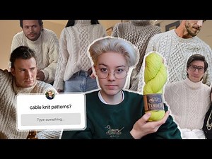 Your Cable Knit Sweater Recommendations!! + choosing my next project
