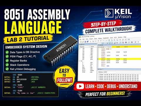 Embedded System Design Lab 2 | 8051 Assembly Language Tutorial in Keil µVision