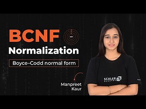 BCNF (Boyce Codd Normal Form) Explained | DBMS Tutorial for Beginners | Database Normalization
