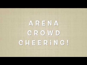 Arena crowd cheering