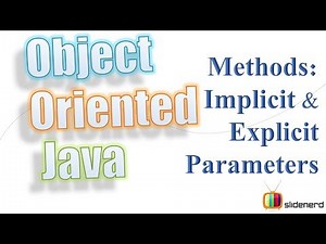 37 Java Methods Implicit and Explicit Parameters |
