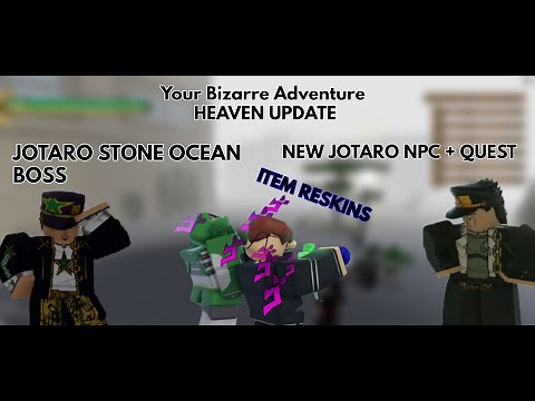 [YBA] The Jotaro Update (Heaven Update)