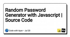 Random Password Generator with Javascript | Source Code