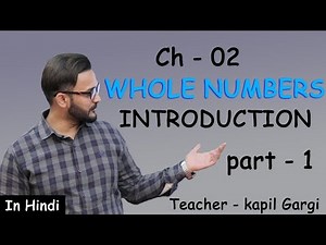 Maths Class 6 | Whole Numbers - Part 1 Introduction | IWIZ Education