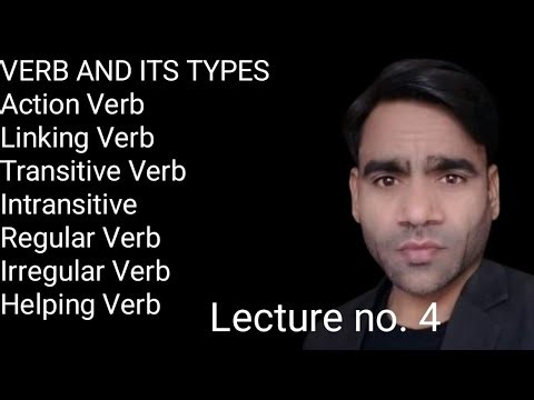 VERB AND ITS TYPES