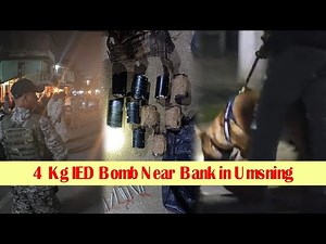 4 kilo u bomb thmu pynbthei ha Umsning, Ri Bhoi, lait thaw na ka jingjia ba sngewsih