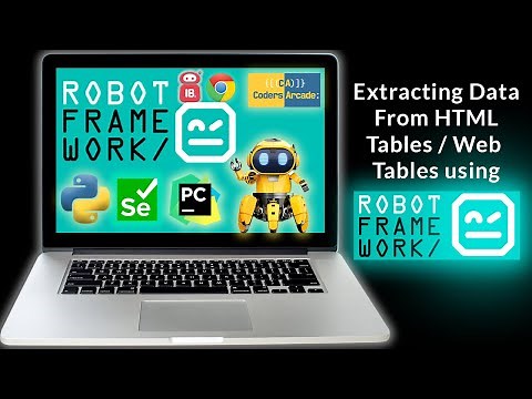 Extracting Data From a HTML Table using Robot Framework || Selenium Library