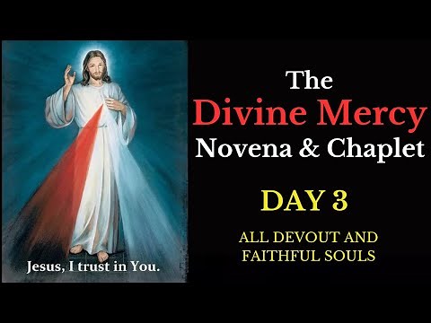 Divine Mercy Novena & Chaplet - Day 3