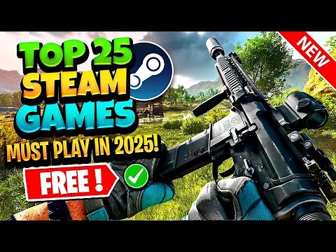 Top 25 FREE Steam Games You Should Play Right Now! (2025)