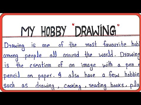 Write simple essay on My hobby is Drawing | My Hobby essay in English