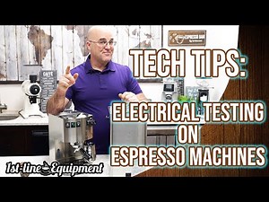 Tech Tips: Electrical Testing On Espresso Machines