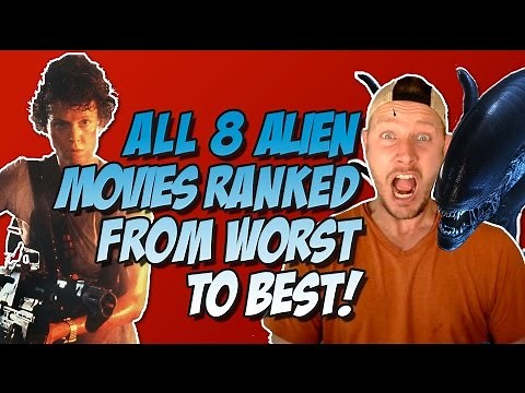 All 8 Alien Movies Ranked & Reviewed Worst to Best (w/ Alien: Covenant)