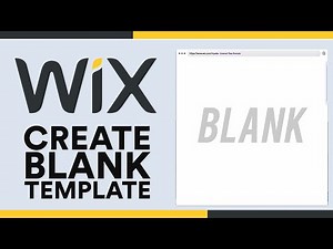 Wix Blank Template Tutorial | How to Create a Wix Website from Scratch