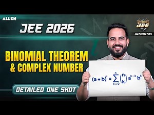 Binomial Theorem & Complex Number in One Shot | JEE 2026 Maths | Sachin Mor Sir