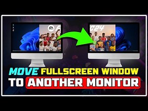 How to Move a FULLSCREEN GAME WINDOW to Another MONITOR in Windows 11/10 [FULL GUIDE]