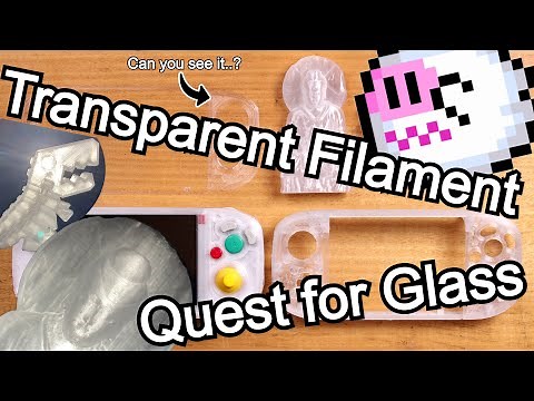 Transparent Filaments | Tips to Improve See Through 3D Prints