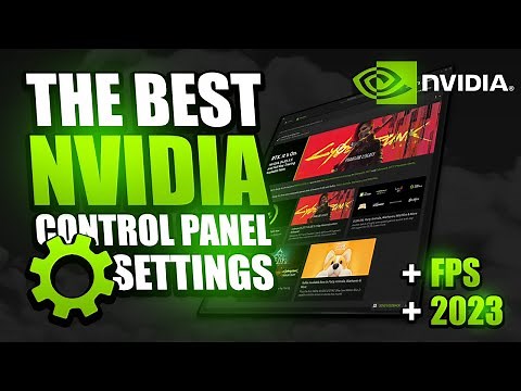 The BEST NVIDIA Control Panel Settings for GAMING | *NEW* 2023