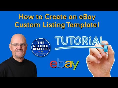 How to Create an eBay Custom Listing Template. Complete Tutorial!
