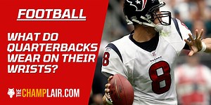 What Do Quarterbacks Wear on Their Wrists? [Answered]
