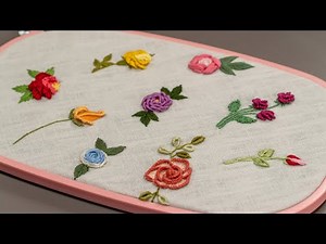 10 Roses - How to embroider flowers by Hand
