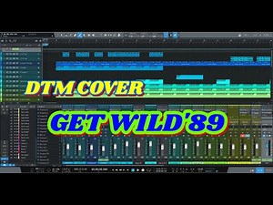 GET WILD'89をDTMカバーしてみました。