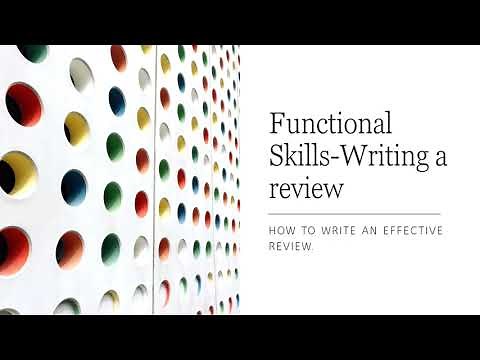 Functional Skills: How to write a review