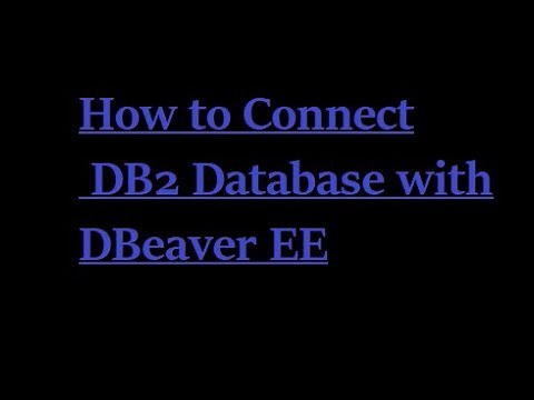 How to Connect DB2 with DBeaver