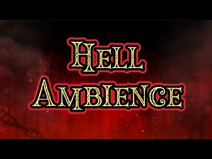 Hell Ambience || Rattling Chains, Hellfire, Screams of the Damned