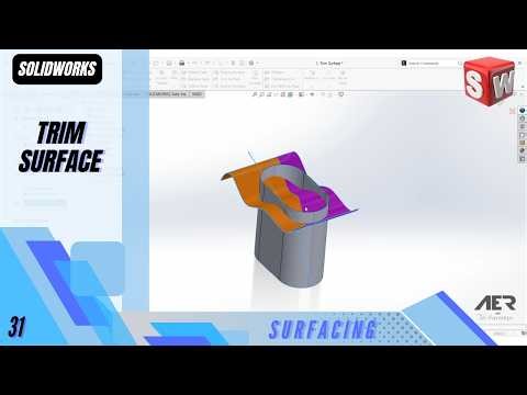 Trim Surface | Surfacing | Solidworks Tutorial | Stage #31 Eng - AER Int.