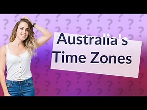 What time zone is Australia called?