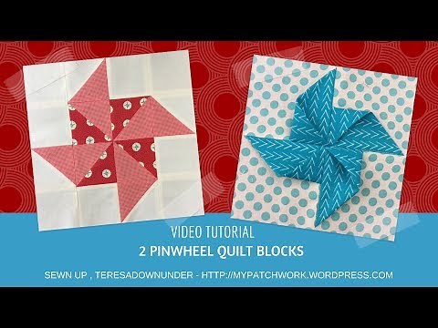 Video tutorial: 2 quick and easy pinwheels quilt blocks