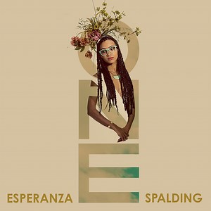 Esperanza Spalding Presents Emily’s D Evolution / One - Spincoaster (スピンコースター)