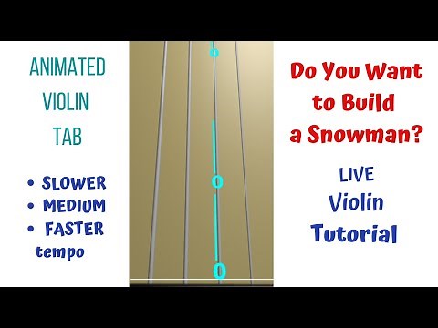 DO YOU WANT TO BUILD A SNOWMAN? ⛄| FROZEN | LIVE Violin Tutorial with Animated Violin TAB | 3 Tempos