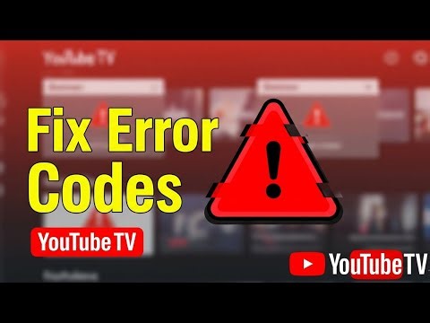How to Troubleshoot Common YouTube TV Error Codes