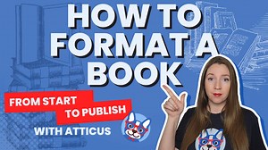 How to Format Your Book With Atticus - Atticus