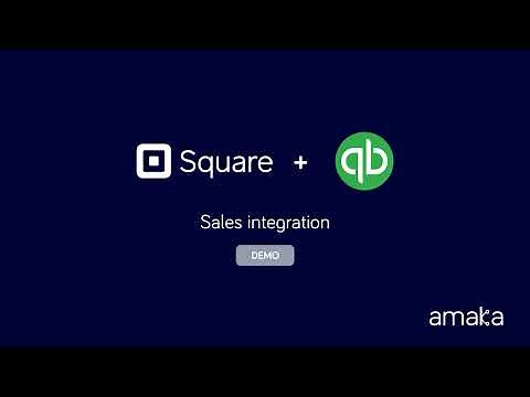 Square + QuickBooks Online | Setup Guide | Free Accounting Integration | Amaka