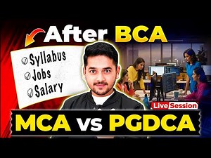 💥After BCA Best Course: MCA vs PGDCA? MCA or PGDCA Which is Better in 2026? #bca #mca #pgdca